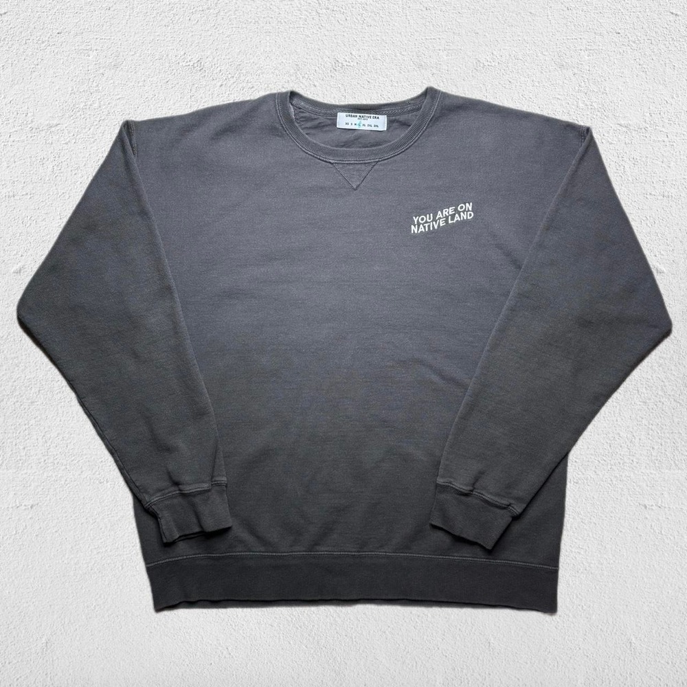 Urban Native Era You Are On Native Land Heavyweight Crewneck Sweatshirt L
